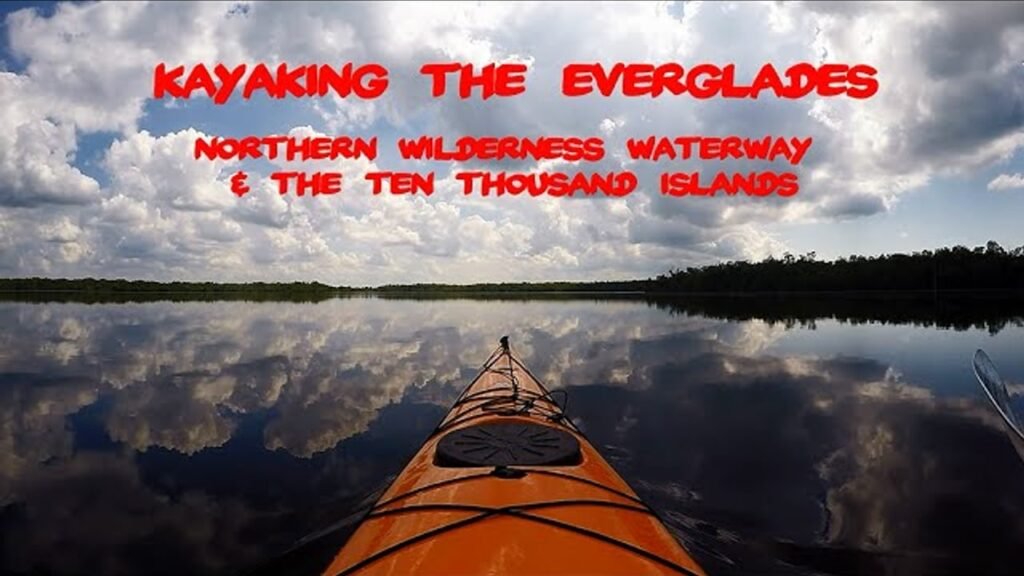 What Nobody Tells You Before You Kayak the Everglades — and Why That Information Could Save Your Trip